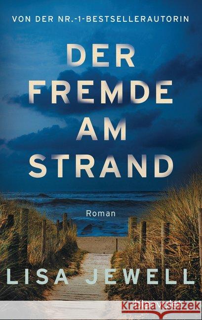 Der Fremde am Strand : Roman Jewell, Lisa 9783734108372