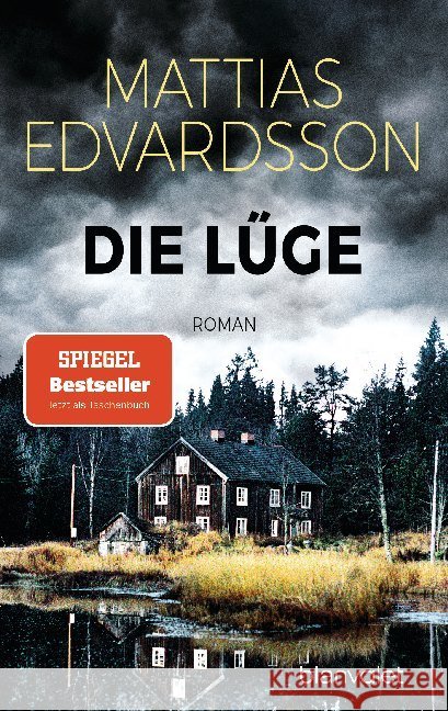Die Lüge Edvardsson, Mattias 9783734108655