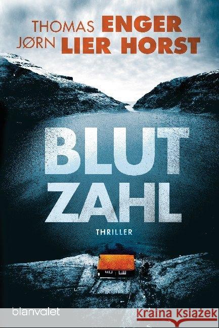 Blutzahl Enger, Thomas; Horst, Jørn Lier 9783734108945 Blanvalet