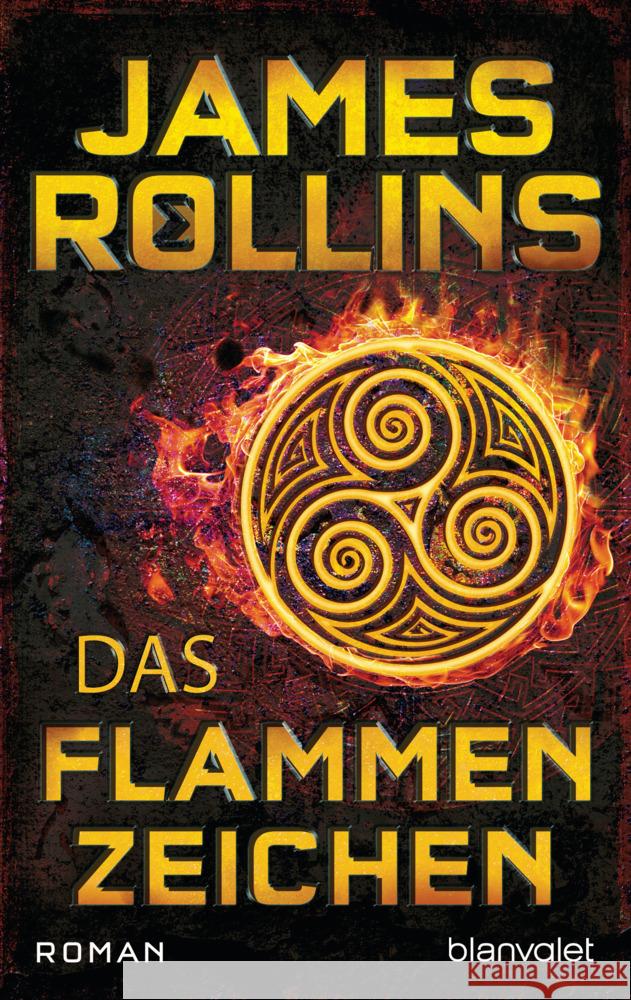 Das Flammenzeichen Rollins, James 9783734111259 Blanvalet