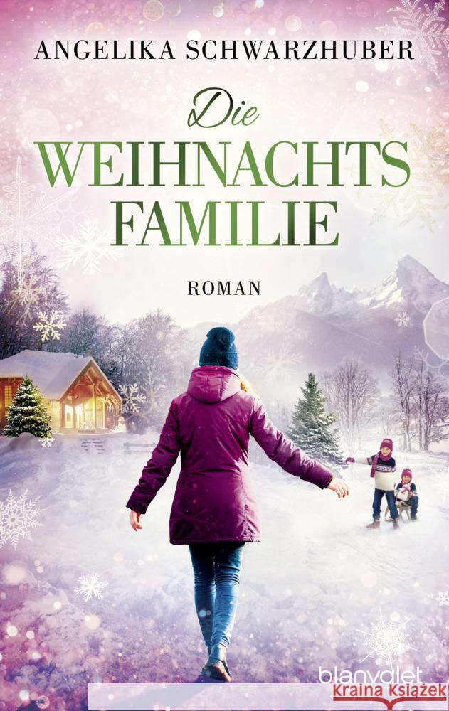 Die Weihnachtsfamilie Schwarzhuber, Angelika 9783734111488