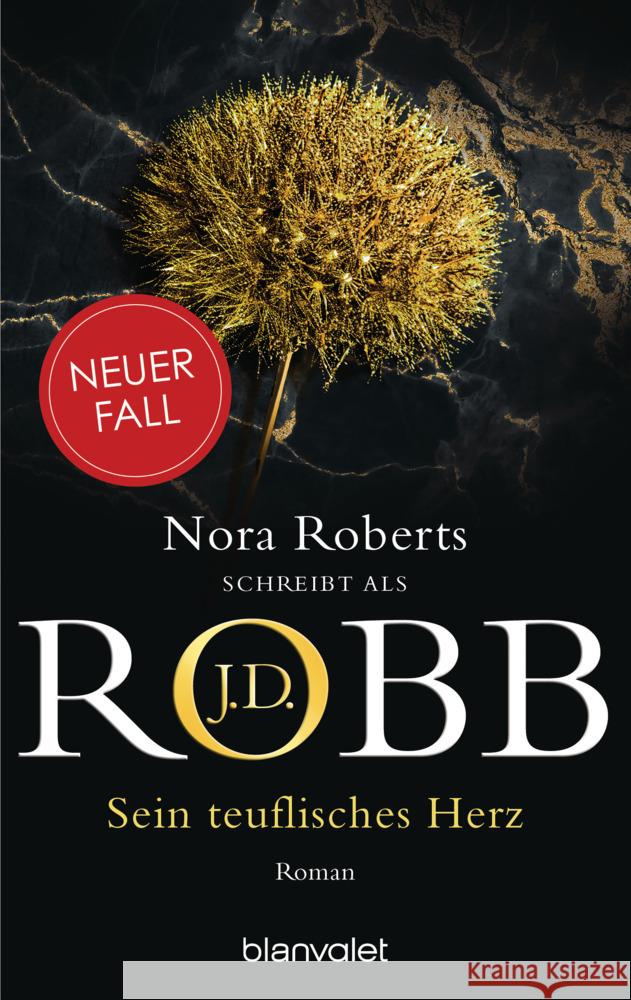 Sein teuflisches Herz Robb, J. D. 9783734111716 Blanvalet