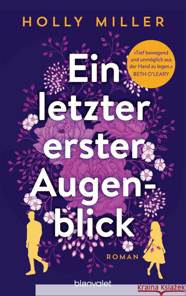 Ein letzter erster Augenblick Miller, Holly 9783734111754