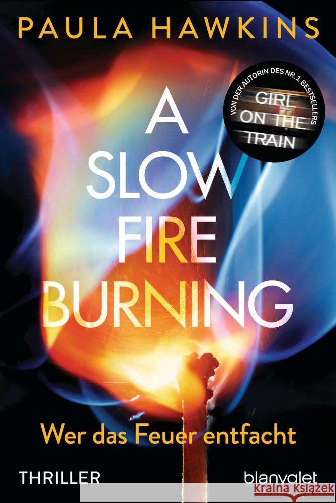 A Slow Fire Burning Hawkins, Paula 9783734111914