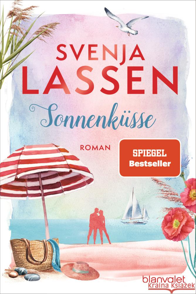 Sonnenküsse Lassen, Svenja 9783734112232 Blanvalet