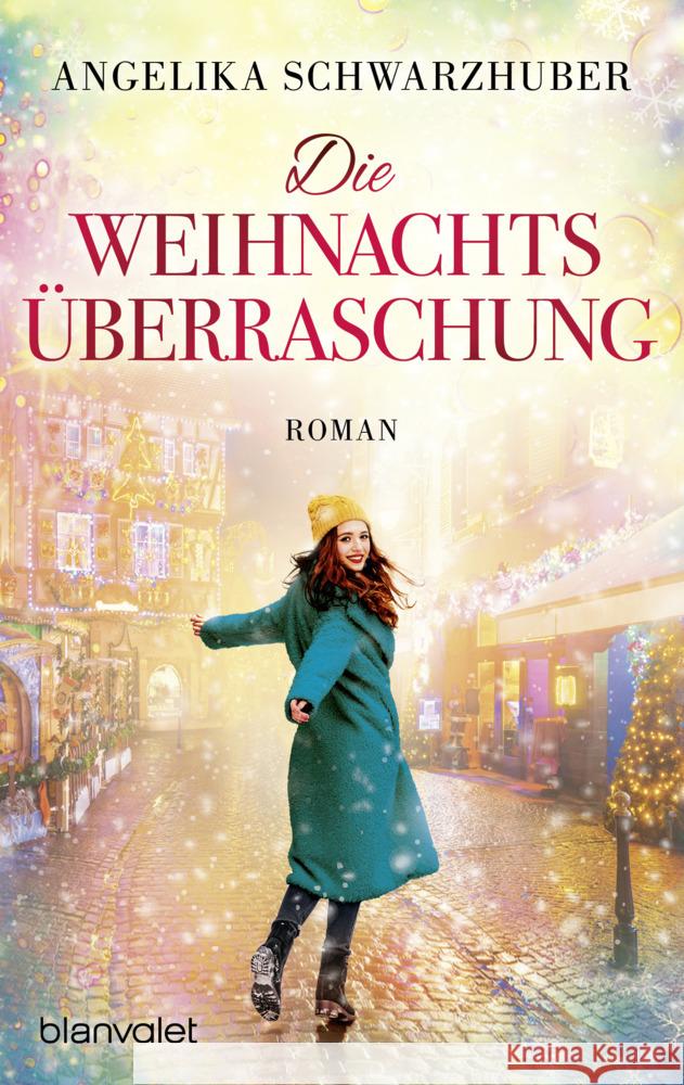 Die Weihnachtsüberraschung Schwarzhuber, Angelika 9783734112393