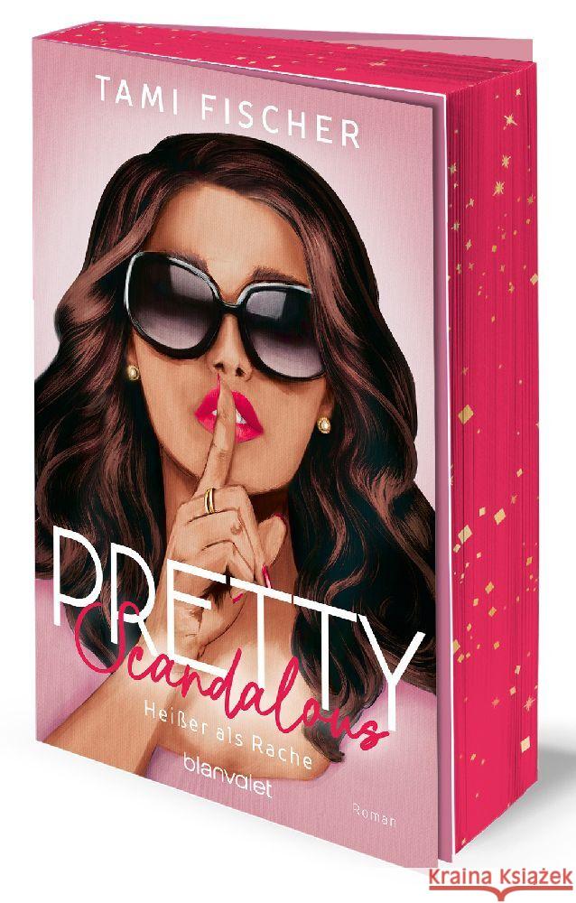 Pretty Scandalous - Heißer als Rache Fischer, Tami 9783734112638