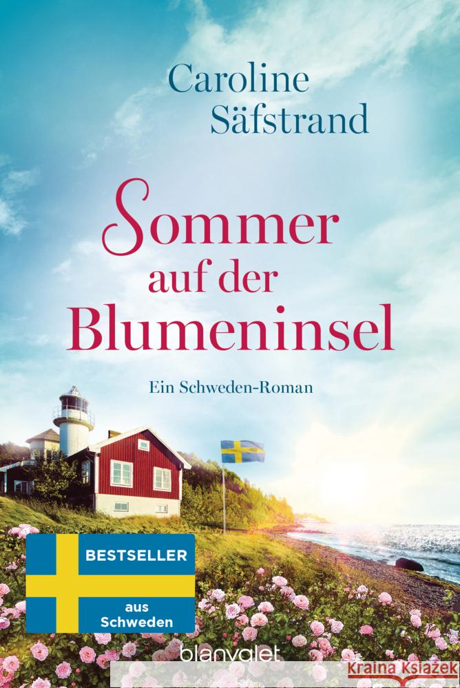 Sommer auf der Blumeninsel Säfstrand, Caroline 9783734113710 Blanvalet