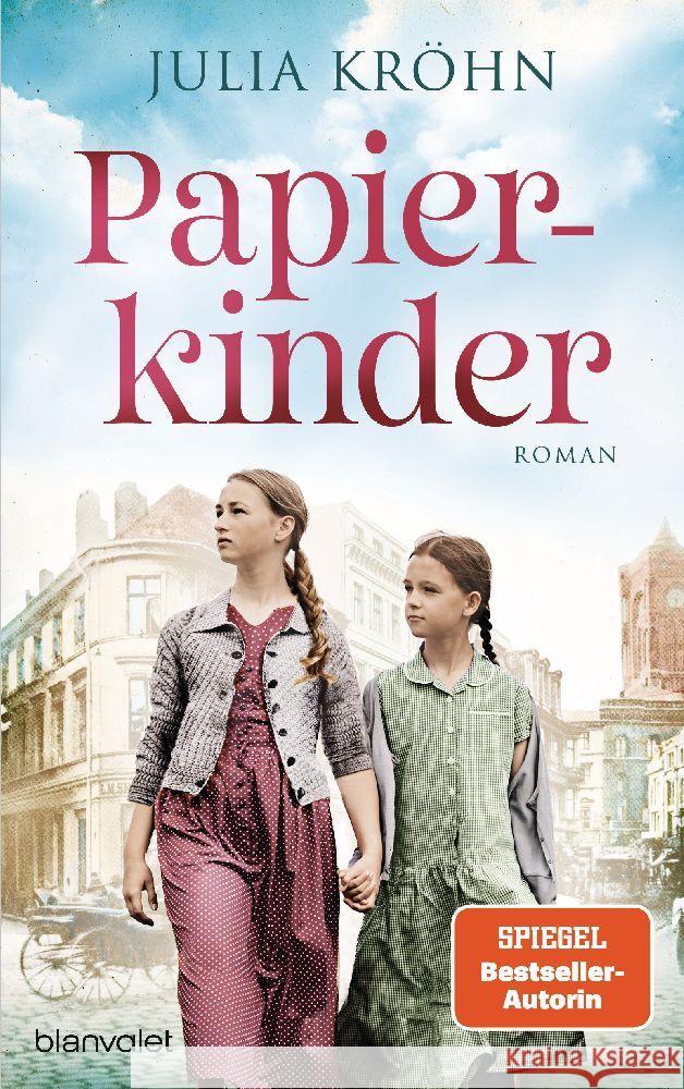 Papierkinder Kröhn, Julia 9783734113956 Blanvalet