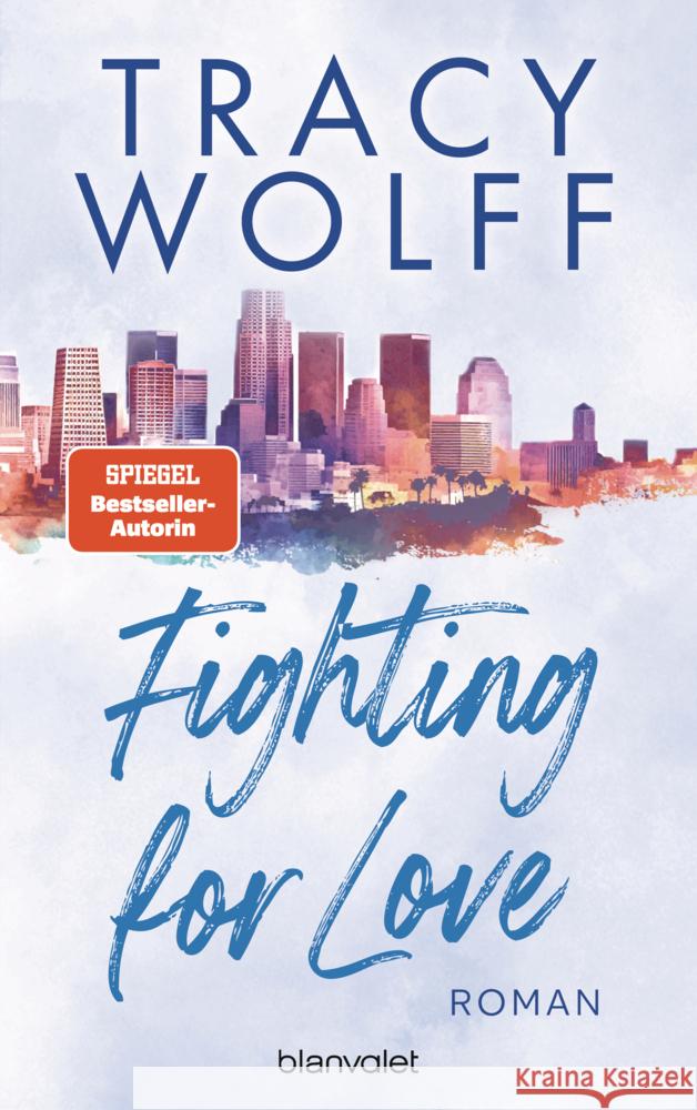 Fighting for Love Wolff, Tracy 9783734114441