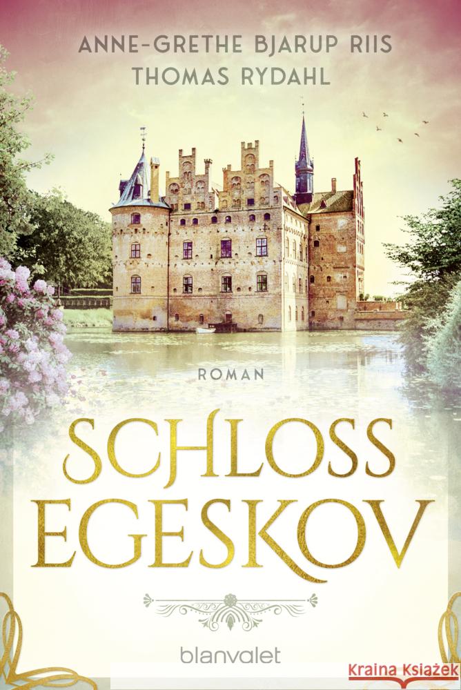 Schloss Egeskov Bjarup Riis , Anne-Grethe, Rydahl, Thomas 9783734115066
