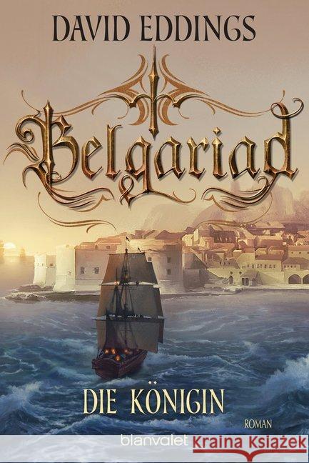 Belgariad - Die Königin : Roman Eddings, David 9783734161919 Blanvalet