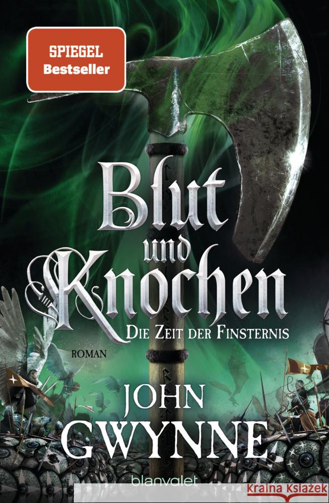 Blut und Knochen - Die Zeit der Finsternis Gwynne, John 9783734161964