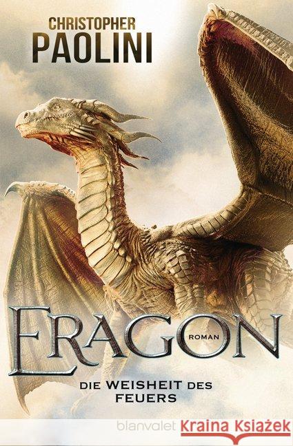 Eragon - Die Weisheit des Feuers : Roman Paolini, Christopher 9783734162169 Blanvalet