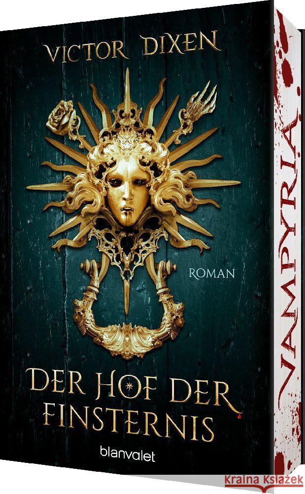 Vampyria - Der Hof der Finsternis Dixen, Victor 9783734163470