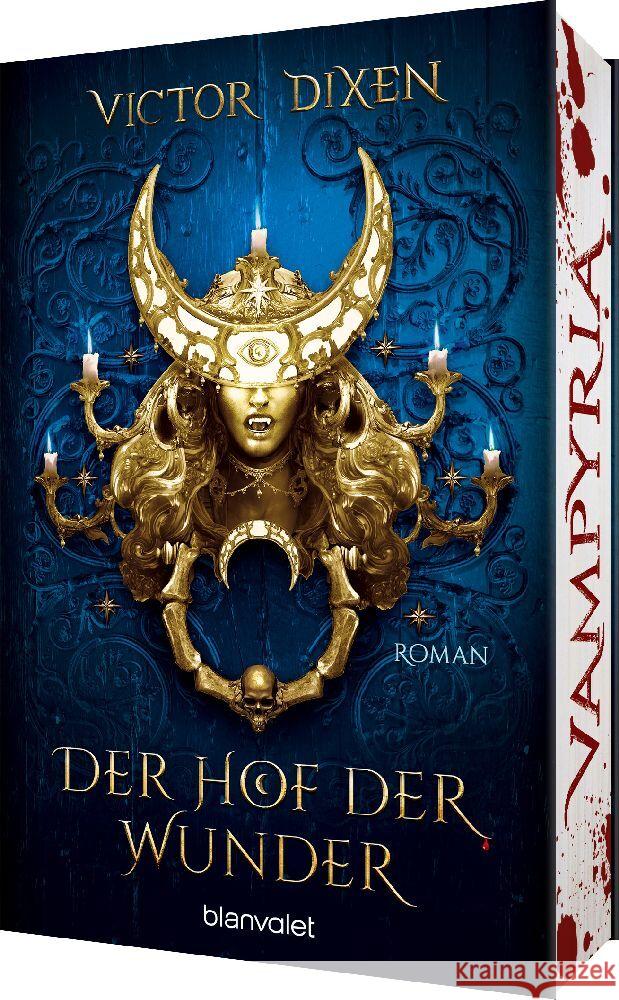 Vampyria - Der Hof der Wunder Dixen, Victor 9783734163487
