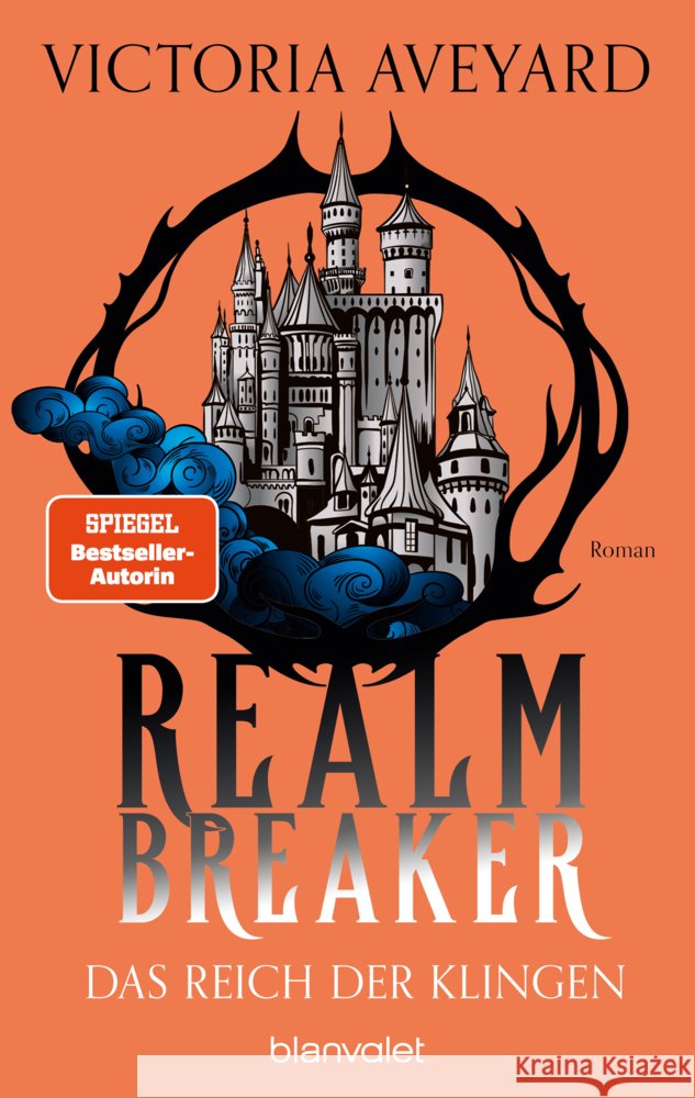Das Reich der Klingen - Realm Breaker 2 Aveyard, Victoria 9783734163555 Blanvalet