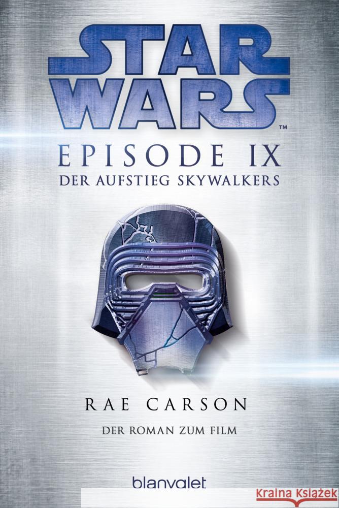 Star Wars(TM) - Der Aufstieg Skywalkers Carson, Rae 9783734163579 Blanvalet