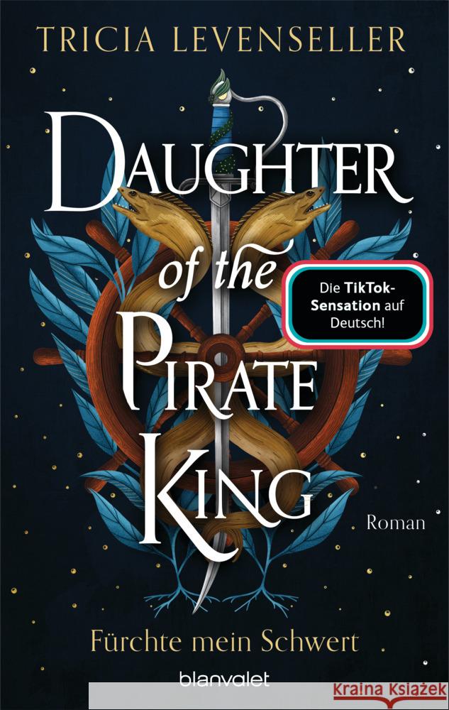 Daughter of the Pirate King - Fürchte mein Schwert Levenseller, Tricia 9783734163883 Blanvalet