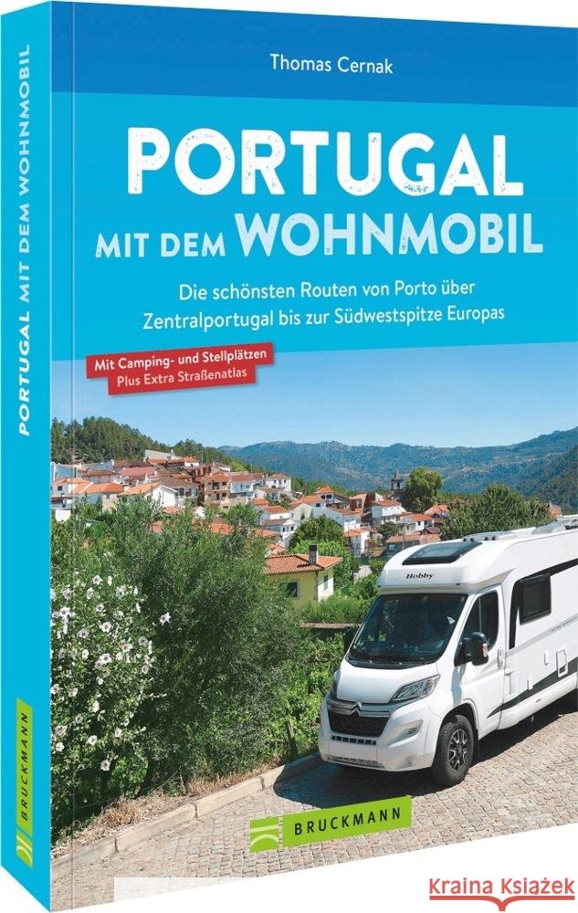 Portugal mit dem Wohnmobil Cernak, Thomas 9783734316913