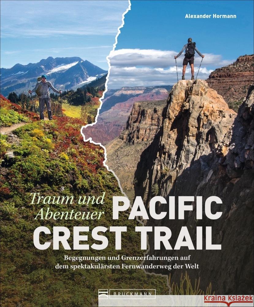 Traum und Abenteuer Pacific Crest Trail Hormann, Alexander 9783734317002
