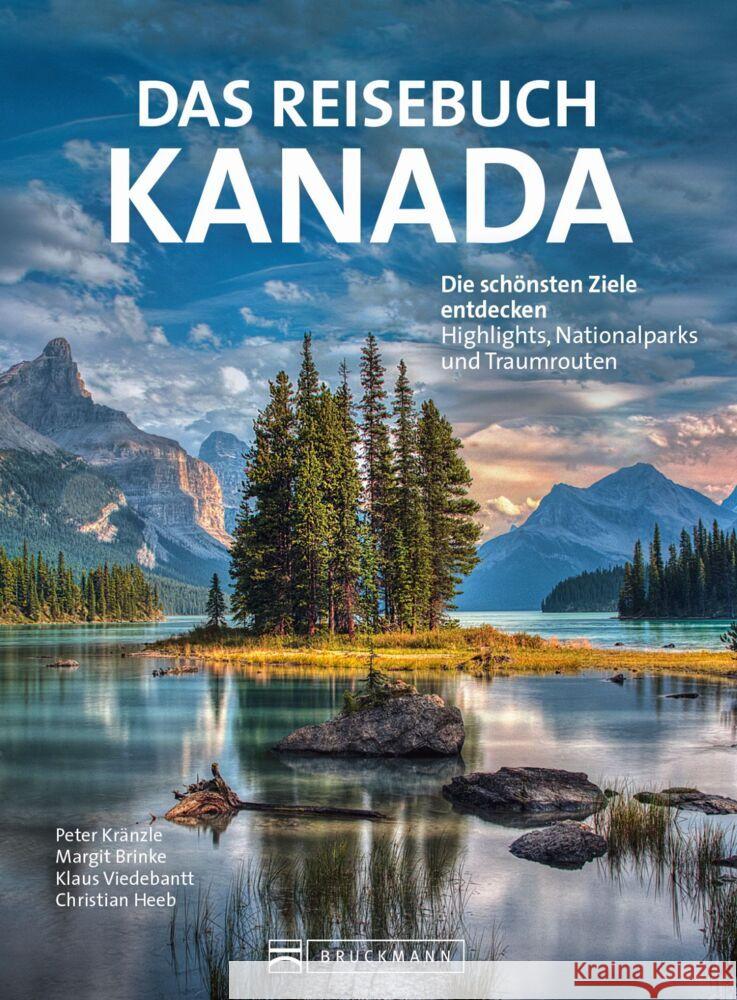 Das Reisebuch Kanada Dr. Margit Brinke, Dr. Peter Kränzle Und, Viedebantt, Klaus 9783734319167