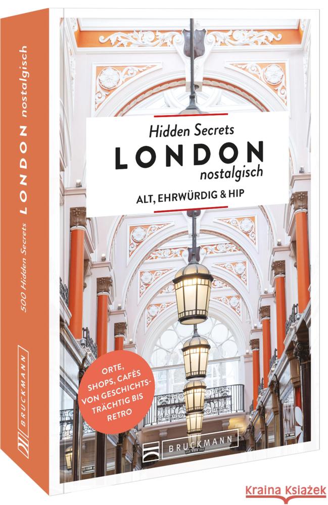 Hidden Secrets London nostalgisch Walker-Arnott, Ellie 9783734319952