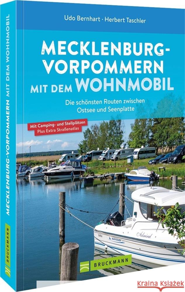 Mecklenburg-Vorpommern mit dem Wohnmobil Bernhart, Udo, Taschler, Herbert 9783734323010 Bruckmann