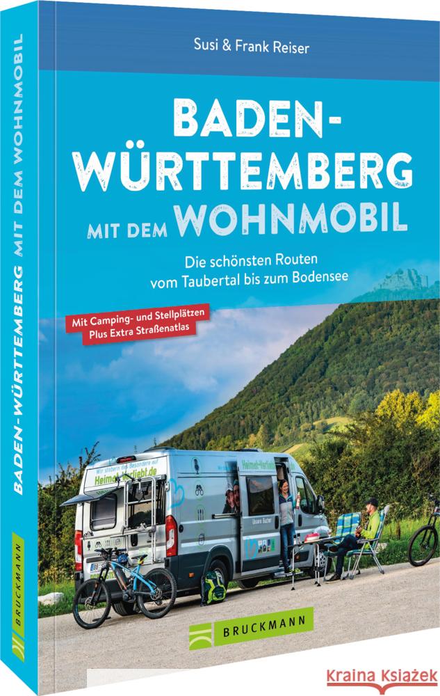 Baden-Württemberg mit dem Wohnmobil Reiser, Susi, Reiser, Frank 9783734323027