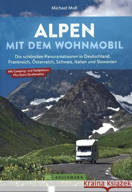 Alpen mit dem Wohnmobil Moll, Michael 9783734327322