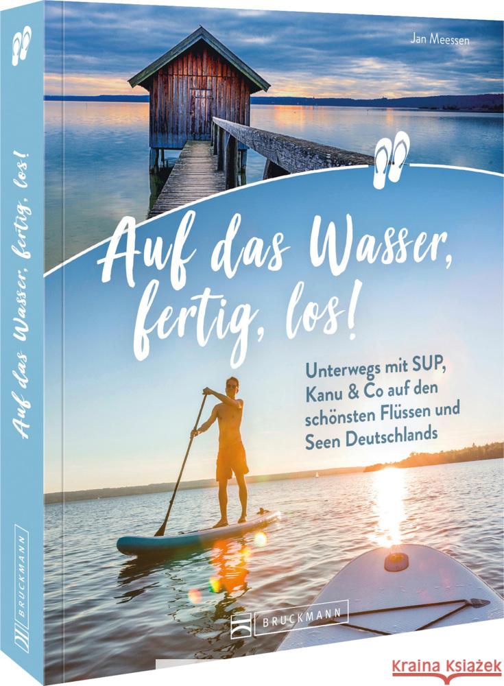 Auf das Wasser, fertig, los! Meessen, Jan 9783734327636