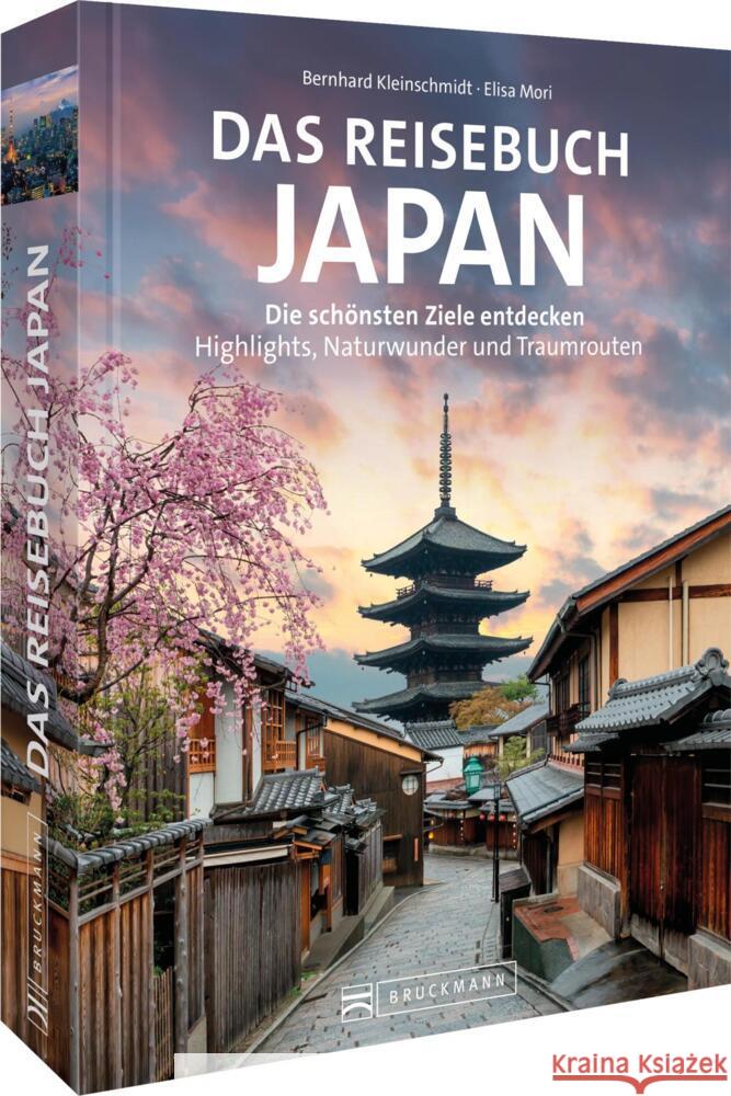 Das Reisebuch Japan Kleinschmidt, Bernhard, Elisa Mori 9783734328268 Bruckmann