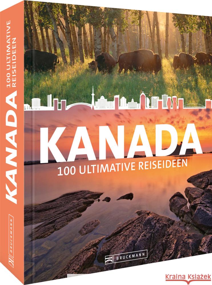 Kanada Dr. Margit Brinke, Dr. Peter Kränzle Und, Viedebantt, Klaus 9783734328985 Bruckmann