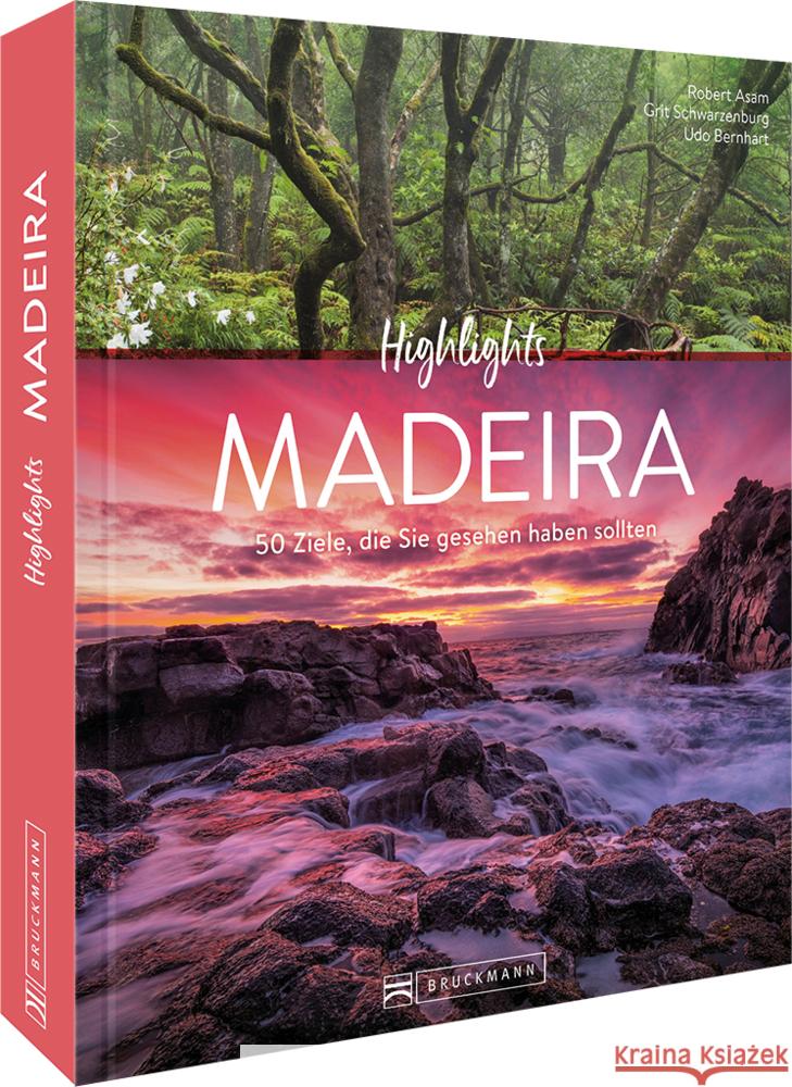 Highlights Madeira Asam, Robert, Schwarzenburg, Grit 9783734329814 Bruckmann