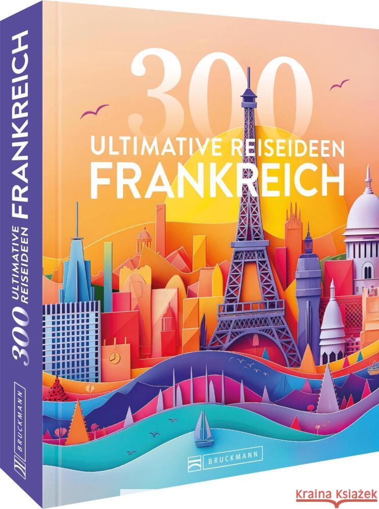 Frankreich Wimmer, Constanze, Zichnowitz, Jürgen, Heller-Jung, Silke 9783734330124