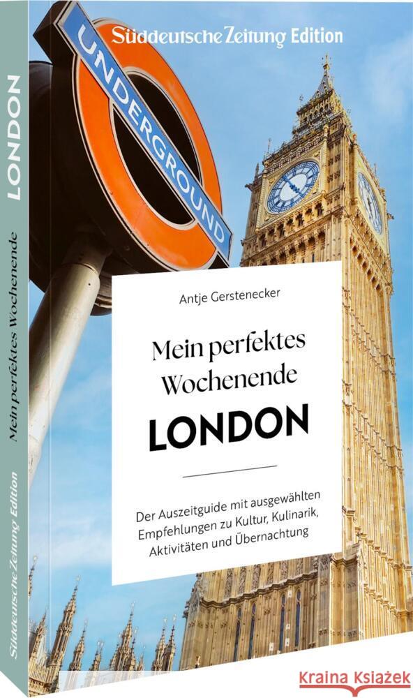 Mein perfektes Wochenende London Gerstenecker, Antje 9783734330780