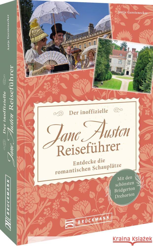 Der inoffizielle Jane Austen Reiseführer Gerstenecker, Antje 9783734331817