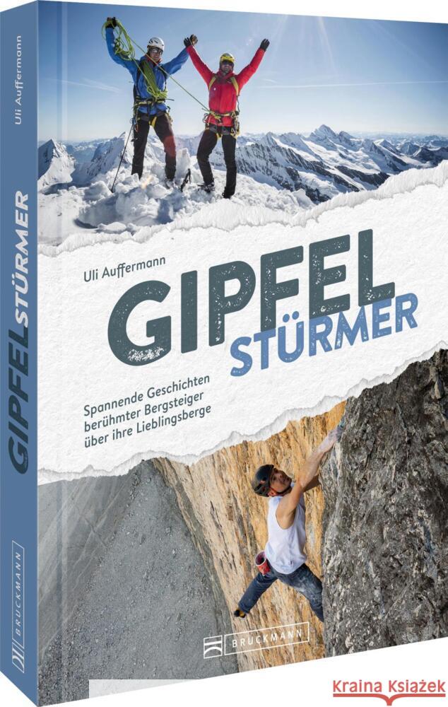Gipfelstürmer Auffermann, Uli 9783734332180 Bruckmann
