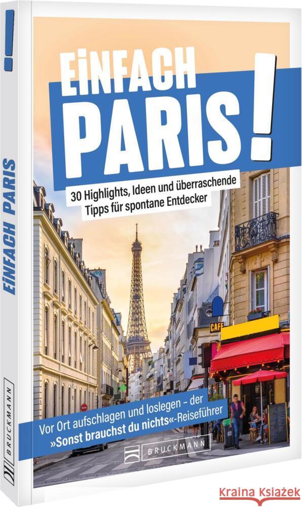 Einfach Paris! Meyer, Felicitas 9783734332371