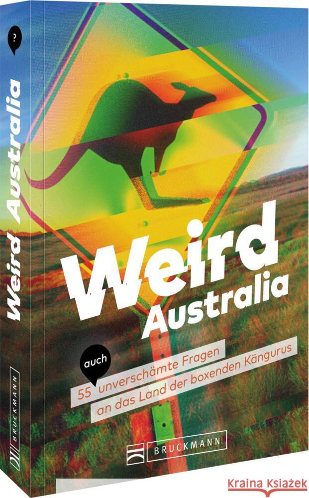 Weird Australia Zierold, Christina 9783734332715 Bruckmann