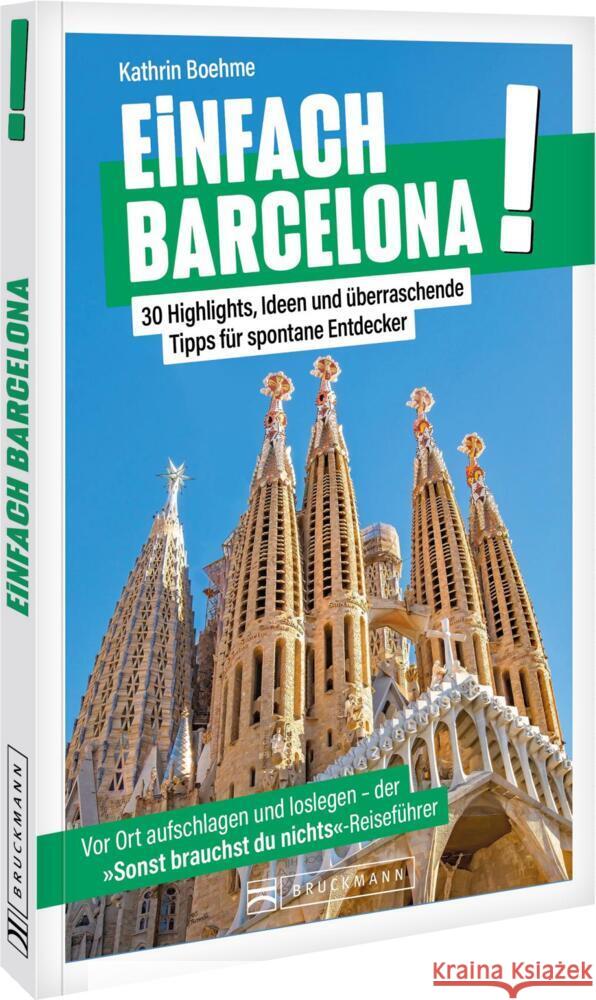 Einfach Barcelona! Boehme, Kathrin 9783734332944
