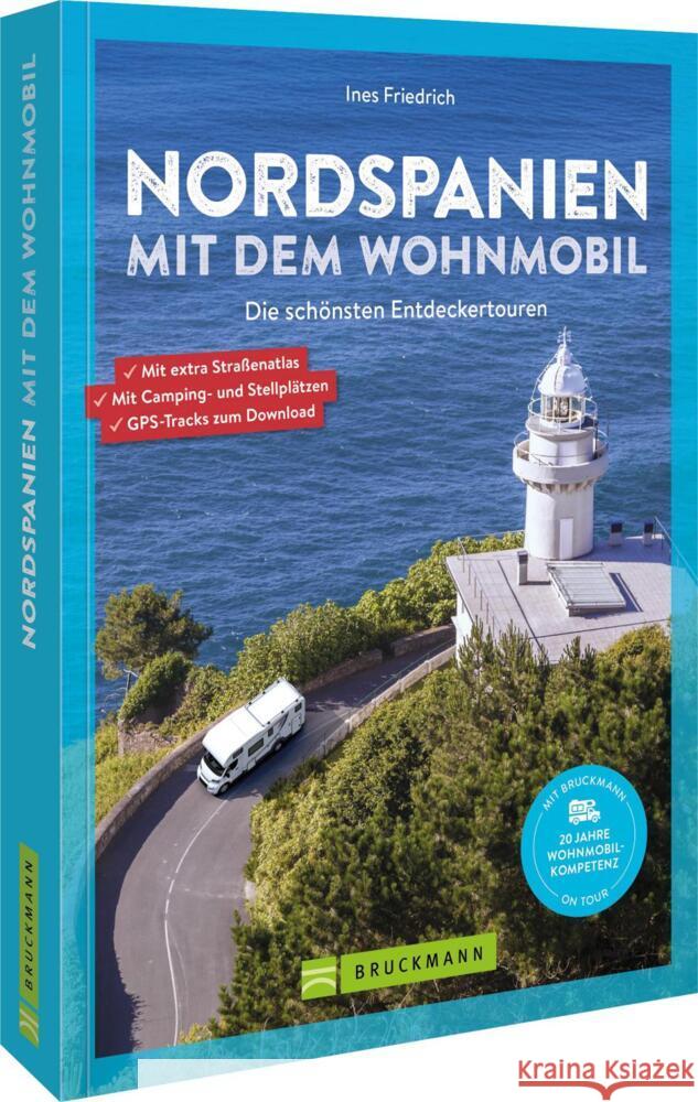Nordspanien mit dem Wohnmobil Friedrich, Ines 9783734333019