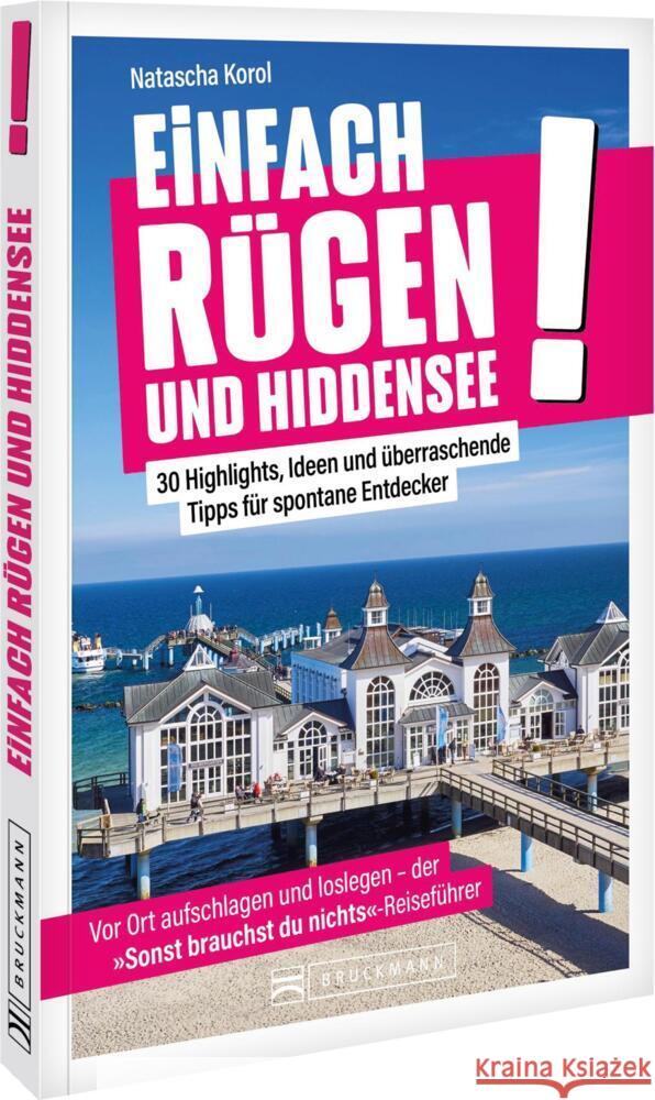 Einfach Rügen und Hiddensee! Korol, Natascha 9783734334191