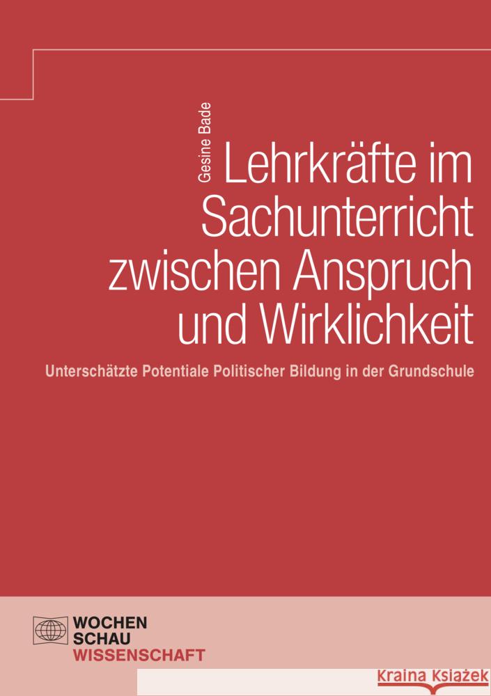 Lehrkräfte im Sachunterricht zwischen Anspruch und Wirklichkeit Bade, Gesine 9783734415937 Wochenschau-Verlag