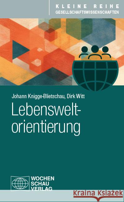 Lebensweltorientierung Knigge-Blietschau, Johann, Witt, Dirk 9783734417061