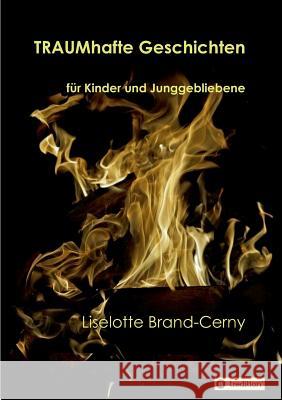 TRAUMhafte Geschichten Brand, Liselotte 9783734502729