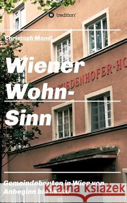 Wiener Wohn-Sinn Christoph Mandl 9783734511974 Tredition Gmbh