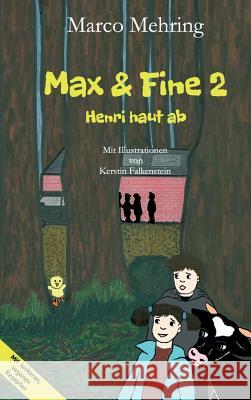 Max & Fine 2 Mehring, Marco 9783734515156 Tredition Gmbh