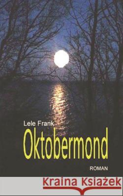 Oktobermond Lele Frank 9783734515439