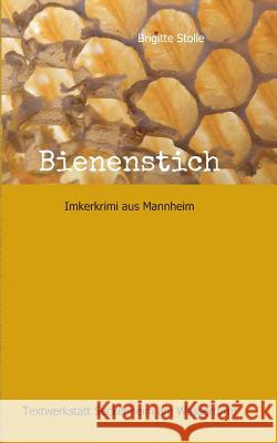 Bienenstich Stolle, Brigitte 9783734523083